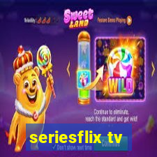 seriesflix tv